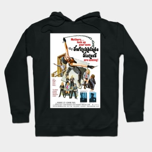 Switchblade Sisters 1975 poster Hoodie